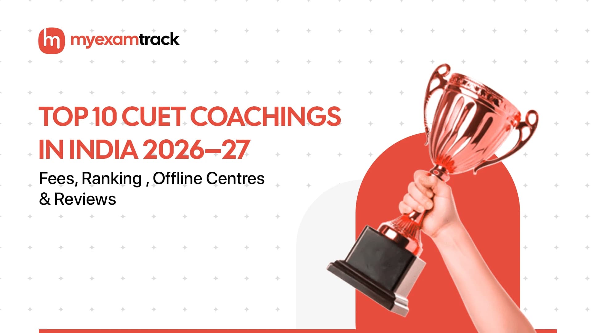 Top 10 CUET Coaching Institutes in India 2026–27: Rankings & Reviews