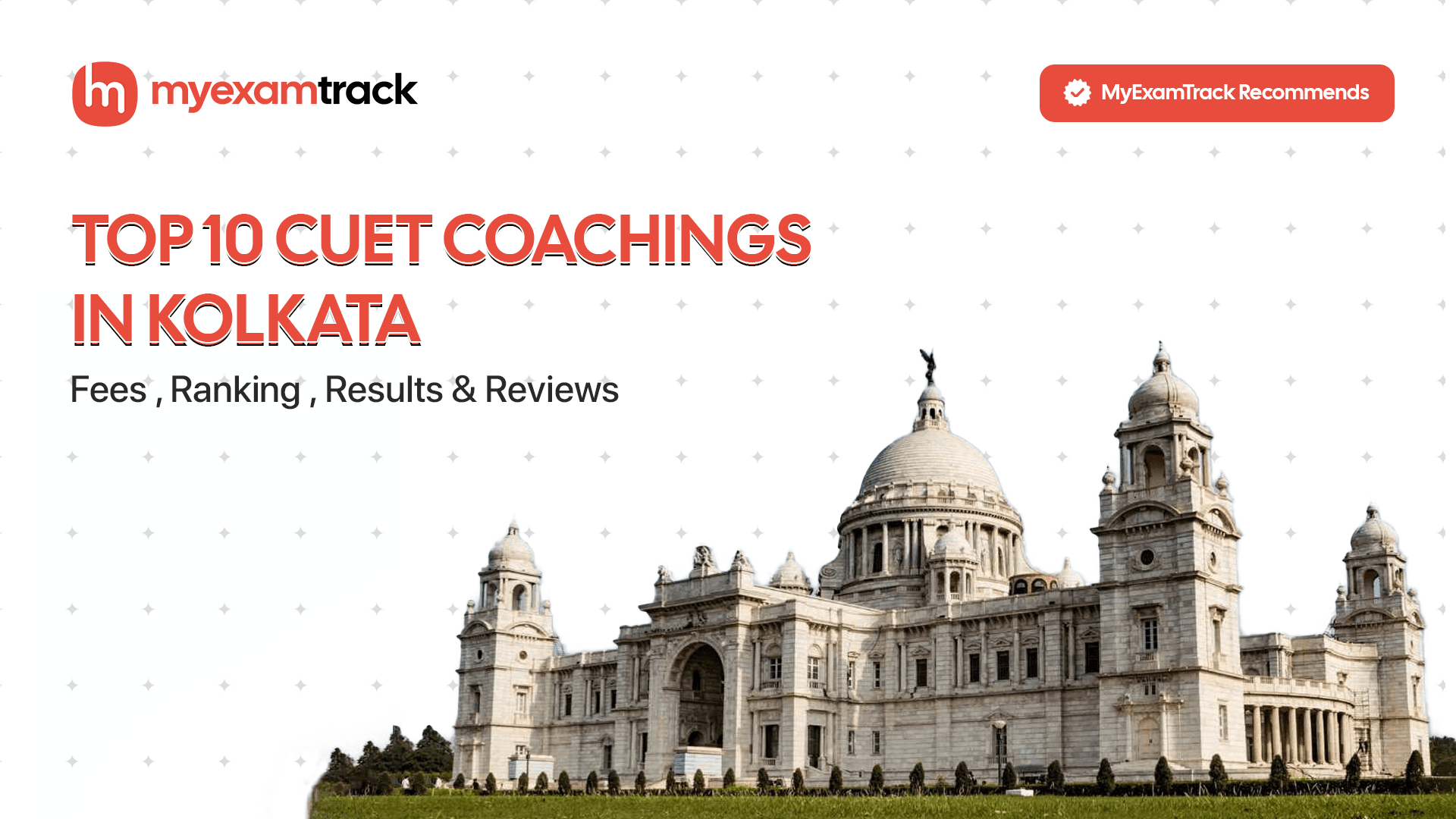 Top 10 CUET Coachings in Kolkata | Fees, Ranking & Reviews | MyExamTrack