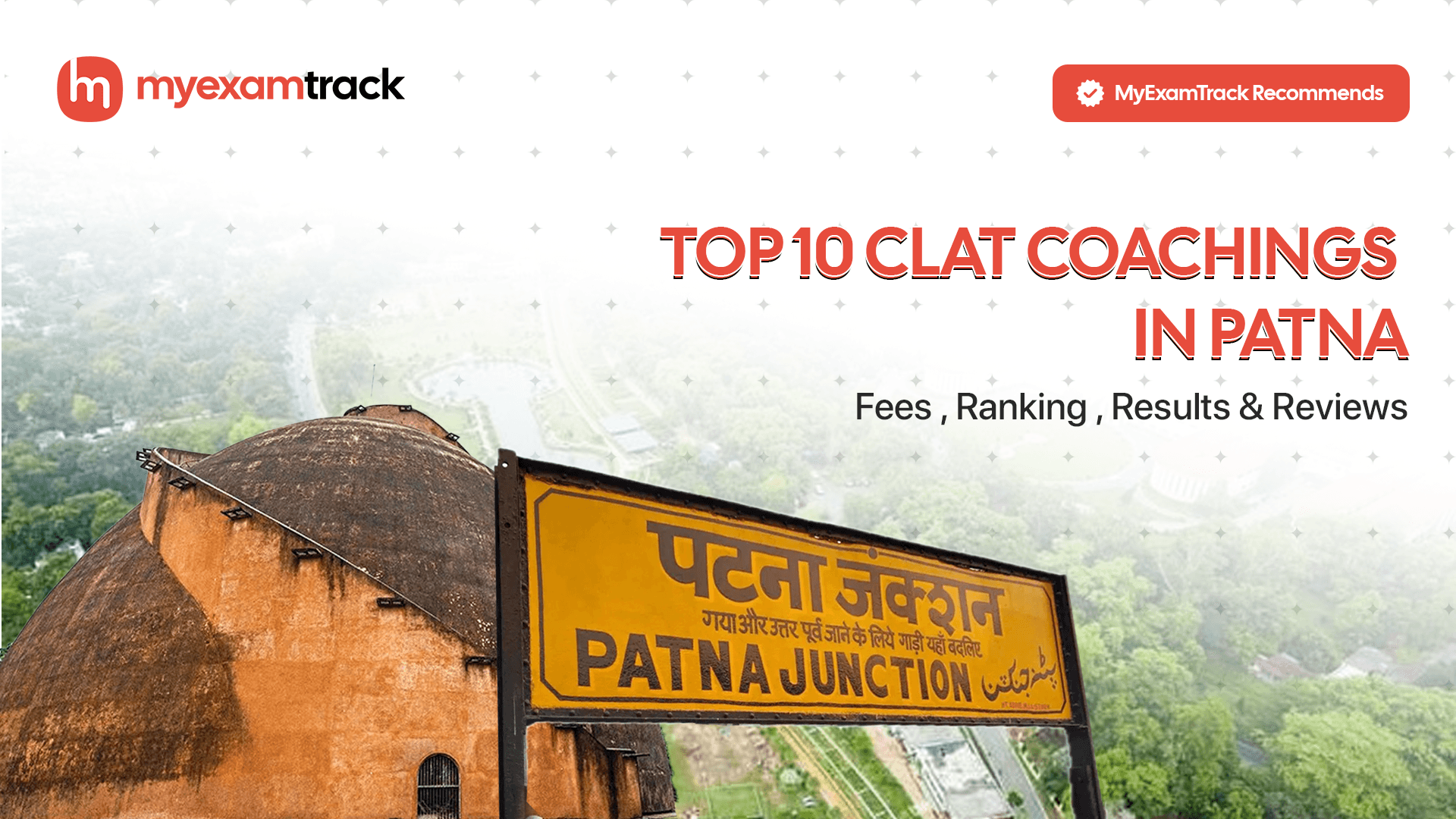 Top 10 CLAT Coachings in Patna | Fees, Ranking & Reviews | MyExamTrack