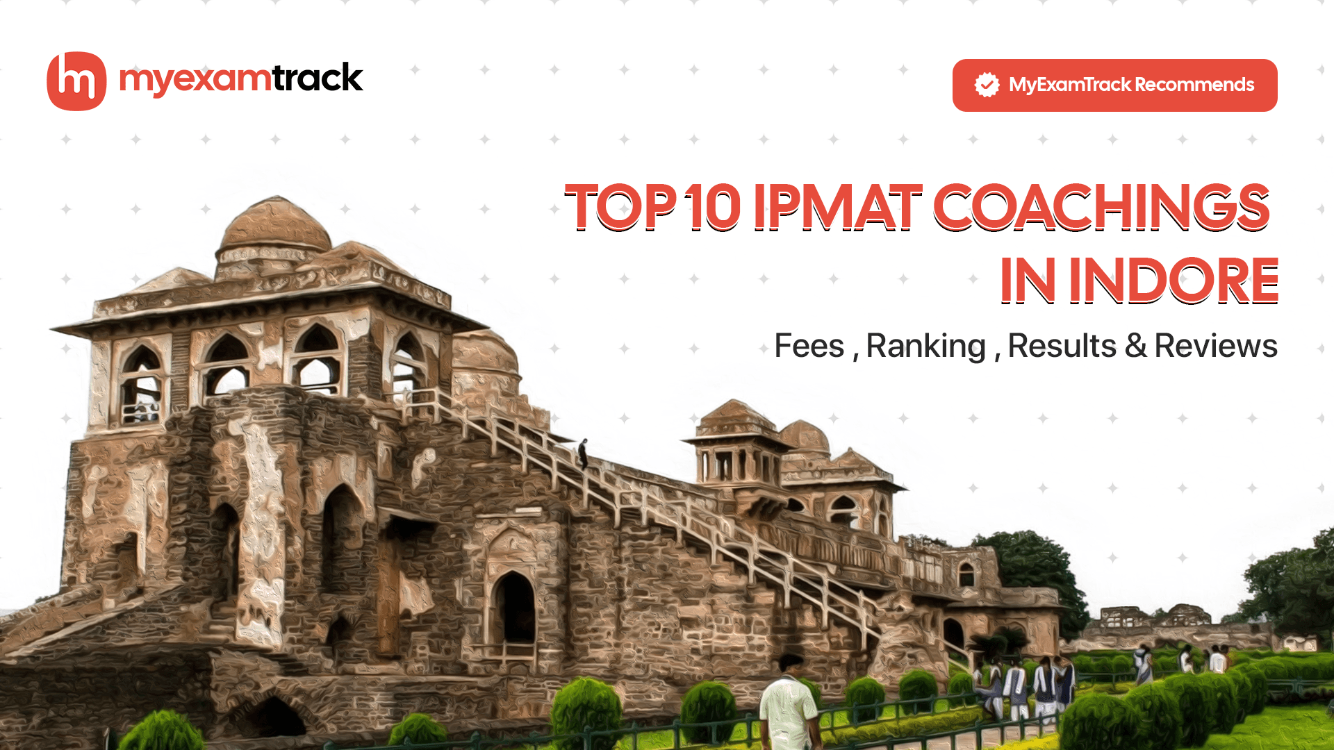 Top 10 IPMAT Coachings in Indore | Fees, Ranking & Reviews | MyExamTrack