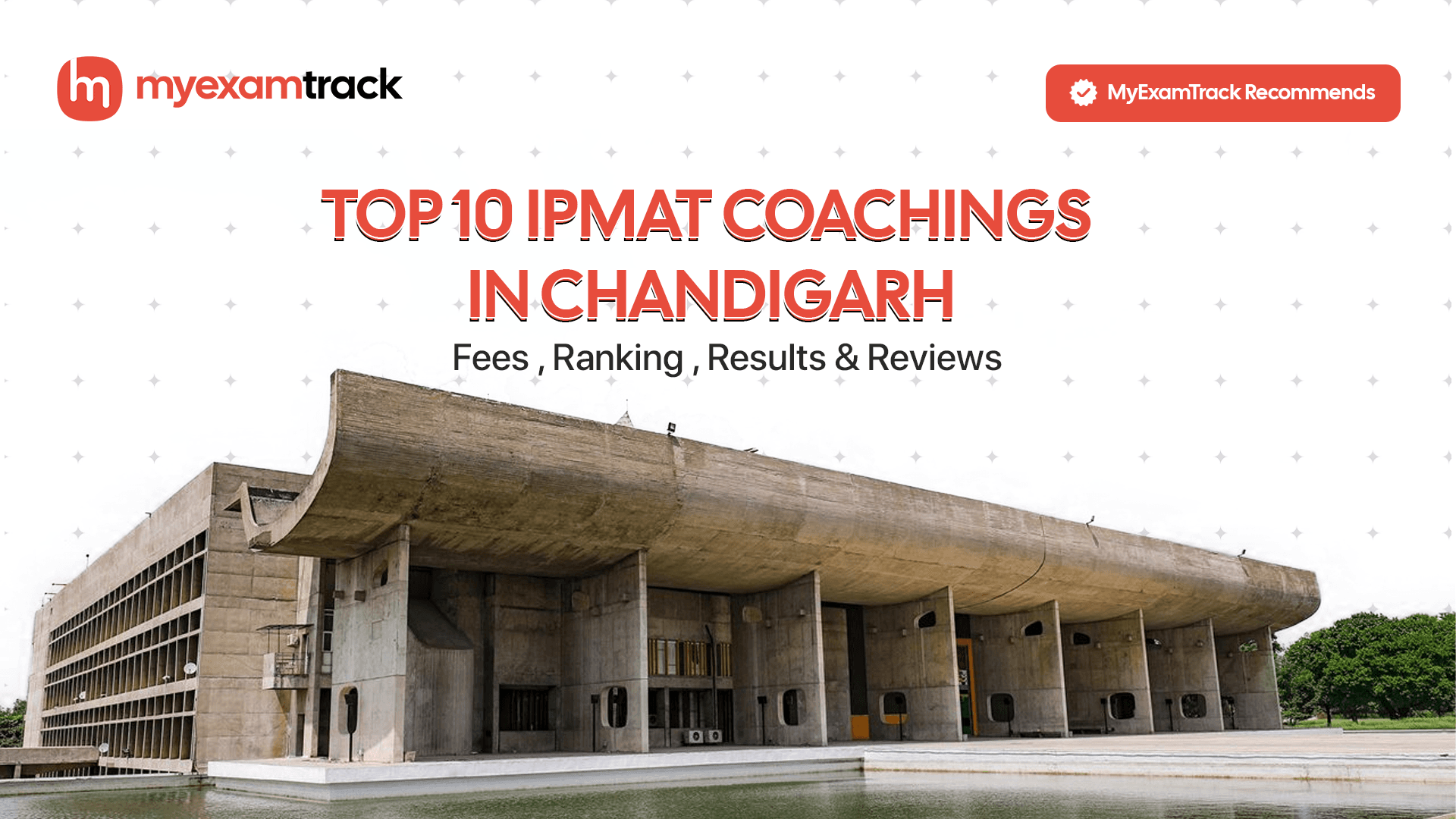 Top 10 IPMAT Coachings in Chandigarh | Fees, Ranking & Reviews | MyExamTrack