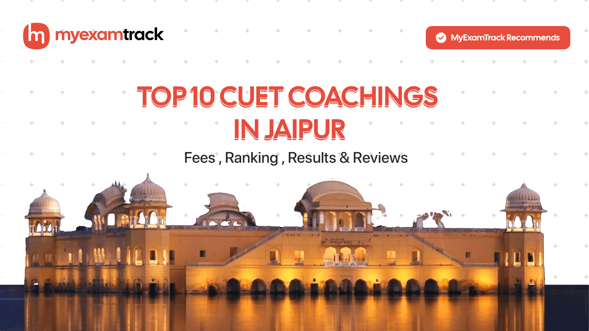 Top 10 CUET Coachings in Jaipur | Fees, Ranking & Reviews | MyExamTrack