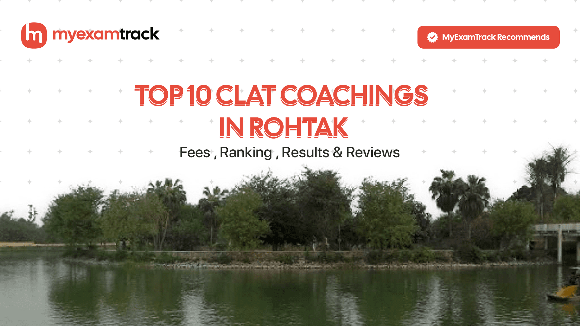 Top 10 CLAT Coachings in Rohtak 2026 | Fees, Ranking & Reviews
