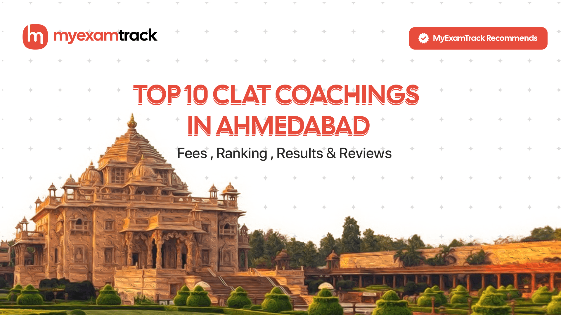 Top 10 CLAT Coachings in Ahmedabad 2026 | Fees, Ranking & Reviews