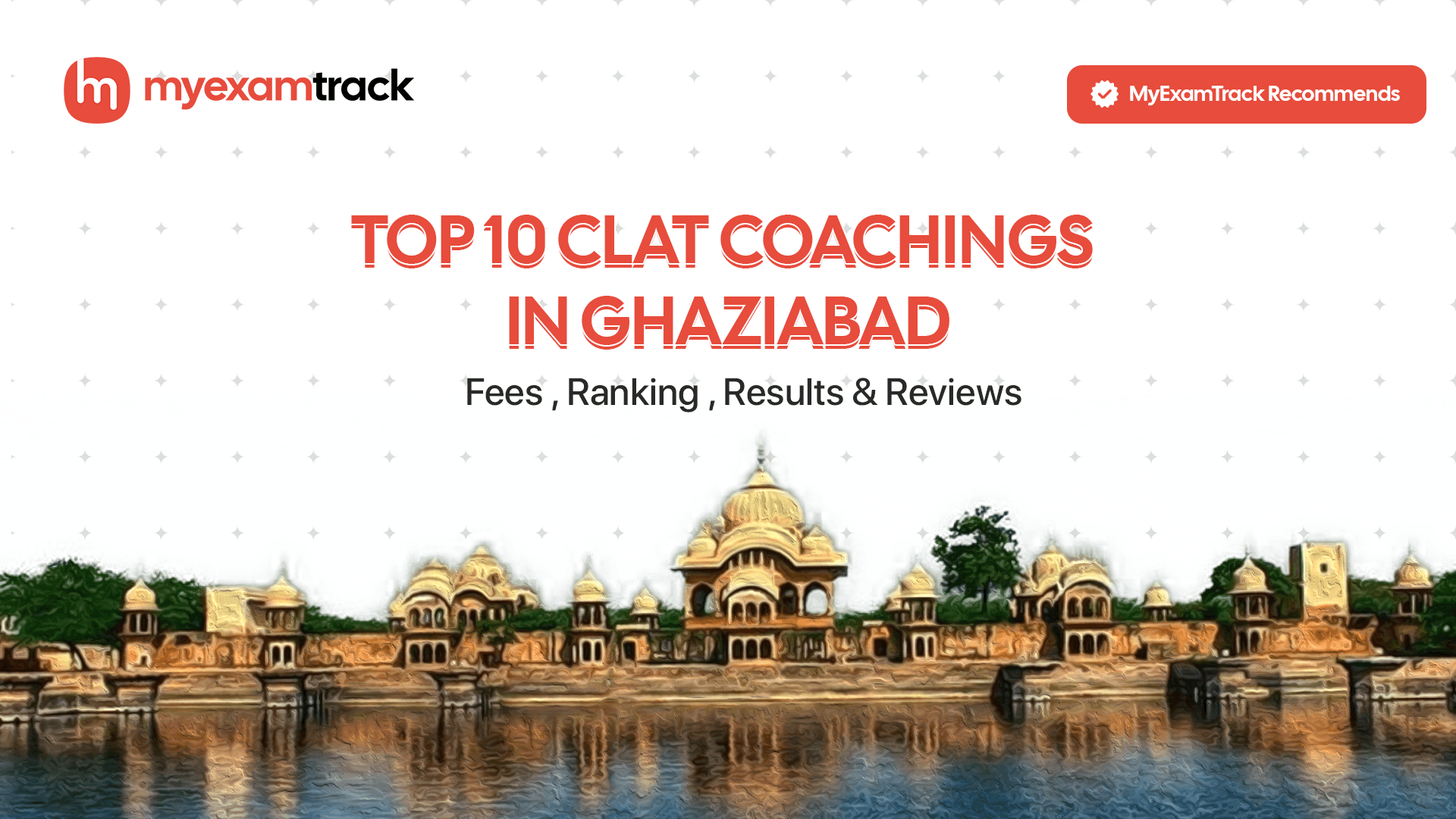 Top 10 CLAT Coachings in Ghaziabad 2026 | Fees, Ranking & Reviews